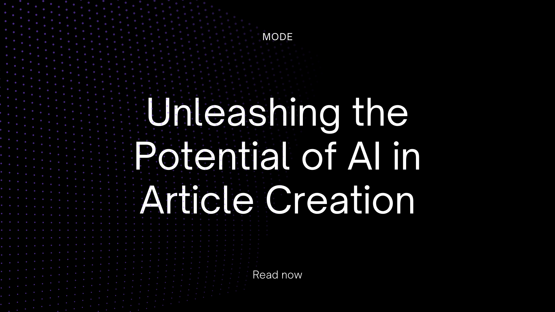 Unleashing the Potential of AI in Article Creation