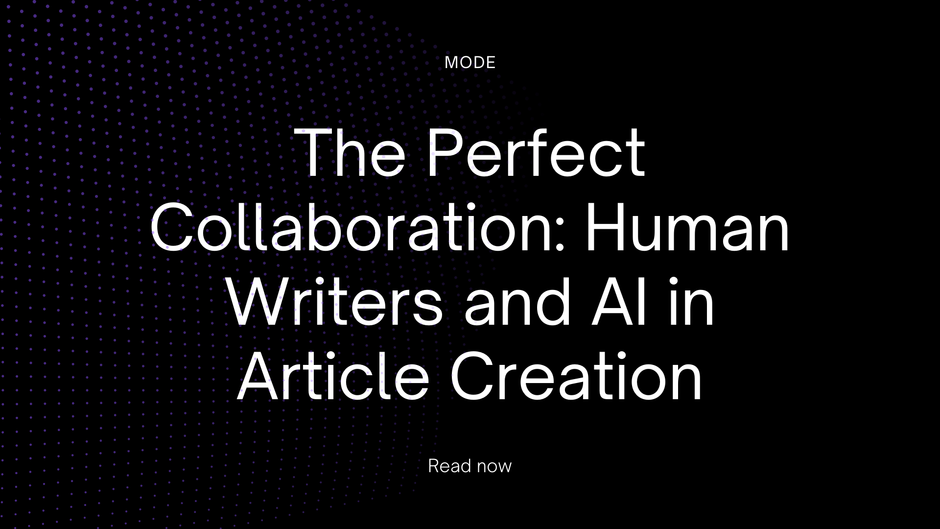 The Perfect Collaboration: Human Writers and AI in Article Creation