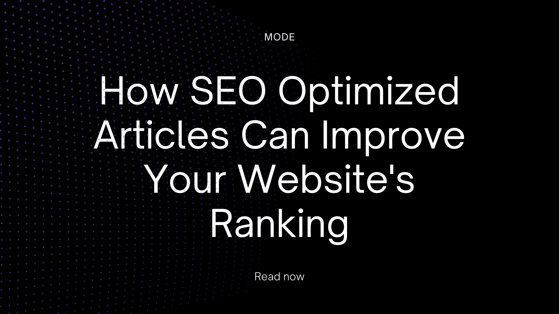 How SEO Optimized Articles Can Improve Your Website's Ranking