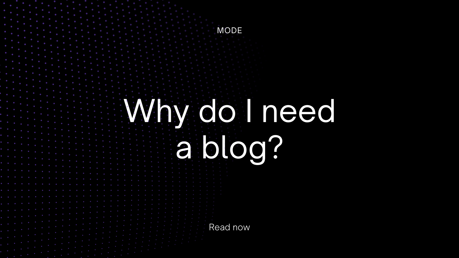 Why Do I Need a Blog