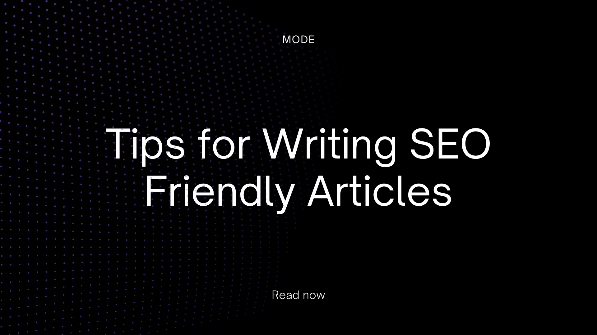 Tips for Writing SEO Friendly Articles