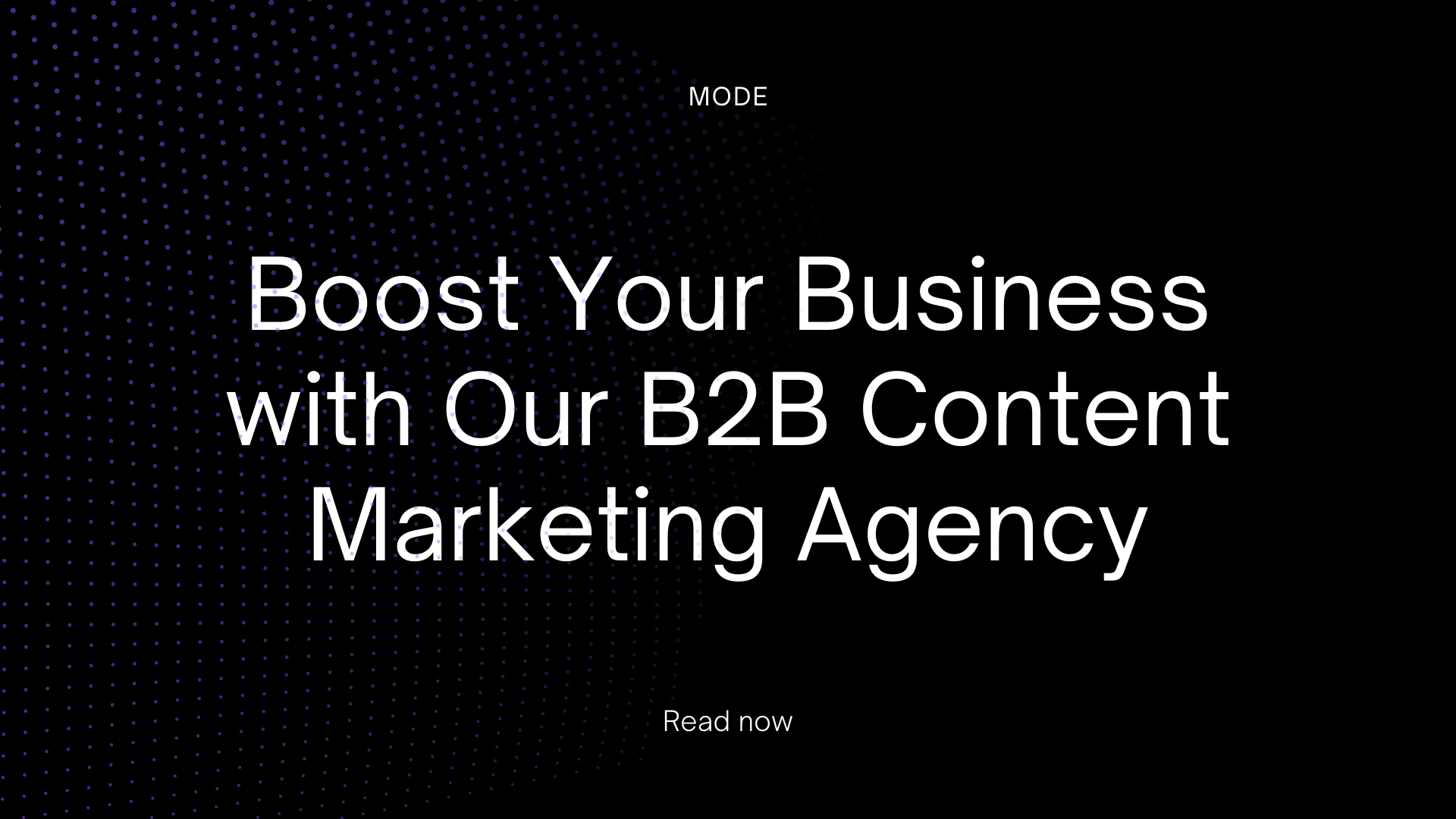 Boost Your Business with Our B2B Content Marketing Agency