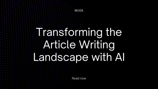 Transforming the Article Writing Landscape with AI