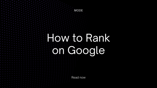 How to Rank on Google